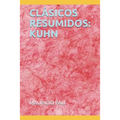Clásicos Resumidos: Kuhn