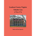 Loudoun County, Virginia Titheable Lists, 1770-1774