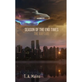 Season of The End Times: The Rapture: The Rapture