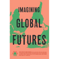 Imagining Global Futures
