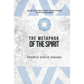 Metaphor of the Spirit