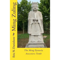Ming Zuling: The Ming Dynasty Ancestors Tomb