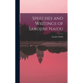 Speeches and Writings of Sarojini Naidu