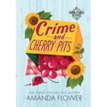 Crime and Cherry Pits