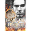 Immortal Longing