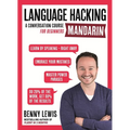 Language Hacking Mandarin: Learn How to Speak Mandarin - Right Away