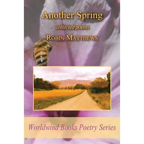 Another Spring: collected poems