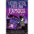 Victoria Stitch: Free and Famous: Volume 2