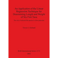 An Application of the Linear Regression Technique for Determining Length and Weight of Six Fish Taxa: The role of selected fish species in Aleut paleo