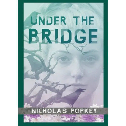 Under the Bridge