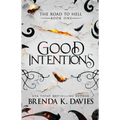 Good Intentions