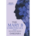 The Mary B Chronicles