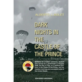 Dark Nights in the Castle of the Prince