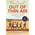 Out of Thin Air: Running Wisdom and Magic from Above the Clouds in Ethiopia: Winner of the Margaret Mead Award 2022
