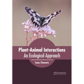 Plant-Animal Interactions: An Ecological Approach