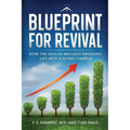 Blueprint for Revival: How the Health Message Helped Breathe Life into a Dying Church