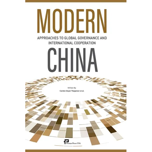 Modern China：Approaches to Global Governance and International Cooperation/中国方案