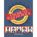 America's War Heroes
