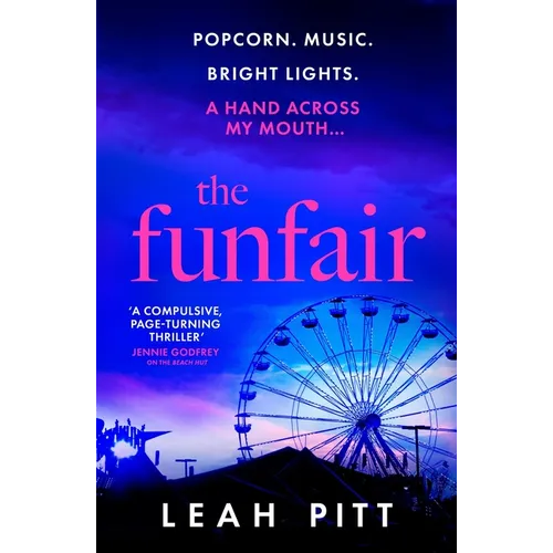 The Funfair: A Gripping Psychological Suspense Thriller for 2025 That Will Keep You Up All Night - Perfect for Summer Reading