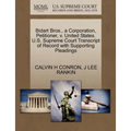 Bidart Bros., a Corporation, Petitioner, V. United States. U.S. Supreme Court Transcript of Record with Supporting Pleadings