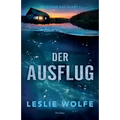 Der Ausflug: Thriller