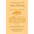 Historical Collections of the State of New York Containing a General Collection of the Most Interesting Facts, Traditions, Biographical Sketches, Anec