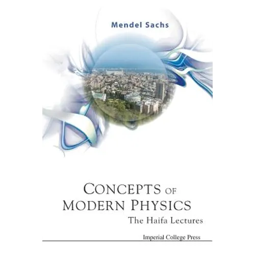 Concepts of Modern Physics