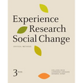 Experience Research Social Change: Critical Methods, Third Edition