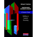 Cognition-Based Assessment and Teaching of Geometric Shapes: Building on Students' Reasoning