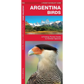 Argentina Birds: A Folding Pocket Guide to Familiar Species