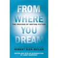 From Where You Dream: The Process of Writing Fiction
