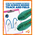 The Science Behind Track and Field