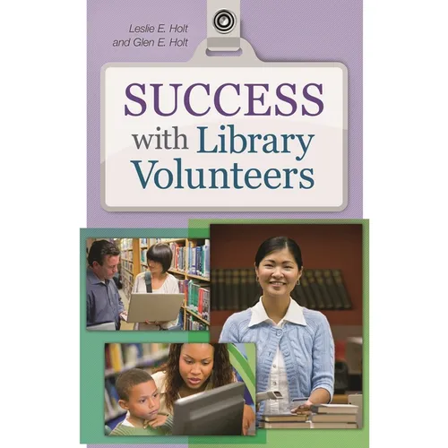 Success with Library Volunteers