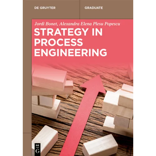 Strategy in Process Engineering
