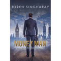 Money Man Tales of a wandering Banker