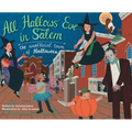 All Hallows' Eve in Salem the Unofficial Town of Halloween