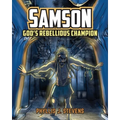 Samson: God's Rebellious Champion