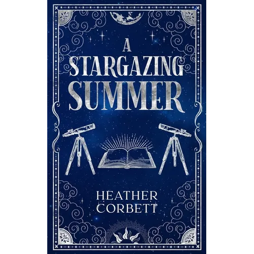 A Stargazing Summer: A Cozy Paranormal Romance Novella