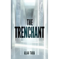 The Trenchant