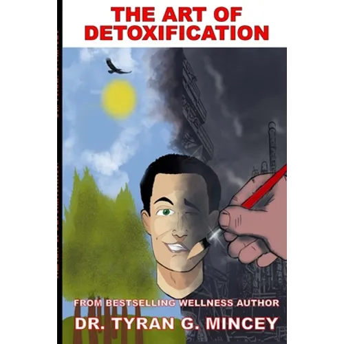 The Art of Detoxification