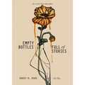 Empty Bottles Full of Stories