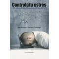 Controla tu estres = Control Your Stress