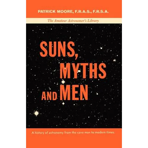 Suns, Myths and Men