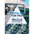 You'll Pay for This: How We Can Afford a Great City for Everyone, Forever Volume 1