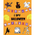 I Spy Halloween: A Fun Halloween Activity Book For Kids Preschoolers & Toddlers I Spy with my little Eye Something Beginning with..., I