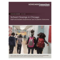 School Closings in Chicago: Staff and Student Experiences and Academic Outcomes