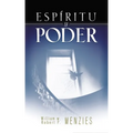 Esp叝itu Y Poder: Fundamentos de la Experiencia Pentecostal
