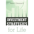 Investment Strategies for Life