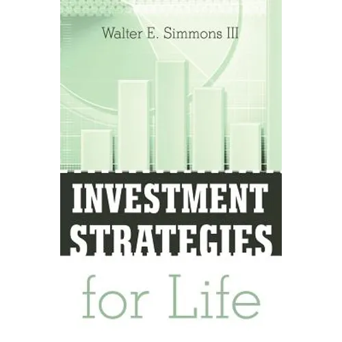 Investment Strategies for Life