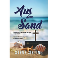 From Out of the Sand (German Edition)